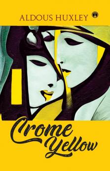 Crome Yellow