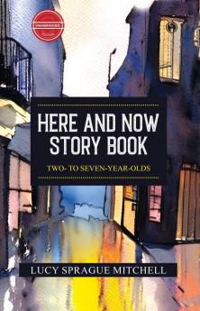 Here and Now Story Book