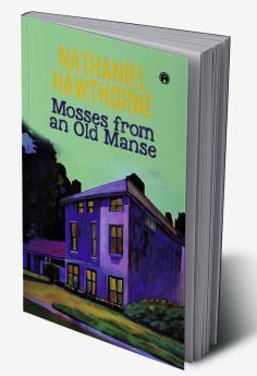 Mosses from an Old Manse