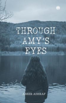 Through Amy’s Eyes