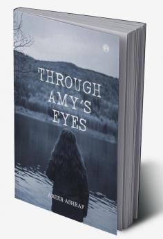 Through Amy’s Eyes