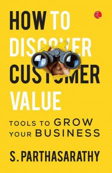 How To Discover Customer Value