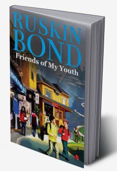 FRIENDS OF MY YOUTH (PB)