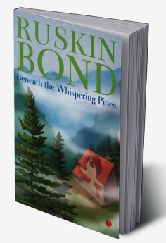 BENEATH THE WHISPERING PINES (PB)