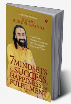 7 MINDSETS FOR SUCCESS HAPPINESS AND FULFILMENT