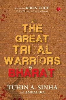 THE GREAT TRIBALWARRIORS OF BHARAT