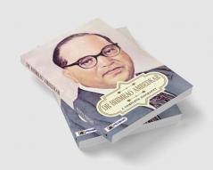 Dr Bhimrao Ambedkar A Complete Biography