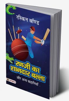 Ranaji Ka Shanadar Balla Aur Any Kahaniyan (Hindi Translation of Ranji'S Wonderful Bat and other Stories)