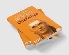 Success Principles of Chanakya