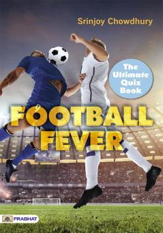 Football Fever : The Ultimate Quiz Book