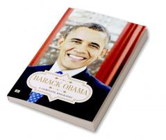 Barack Obama: A Complete Biography