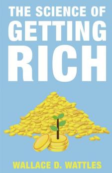 The Science of Getting Rich