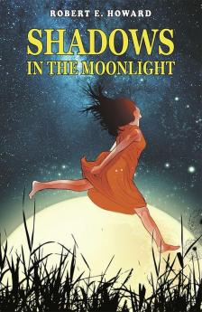 Shadows in the Moonlight