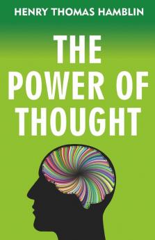 The Power of Thought