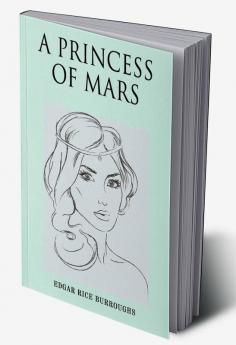 A Princess of Mars