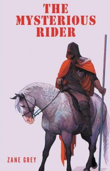 The Mysterious Rider