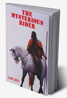 The Mysterious Rider