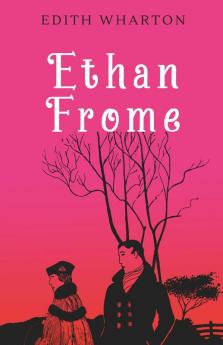 Ethan Frome