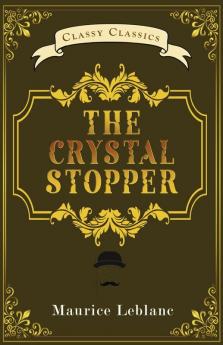 The Crystal Stopper