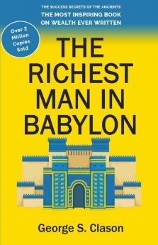 The Richest Man in Babylon