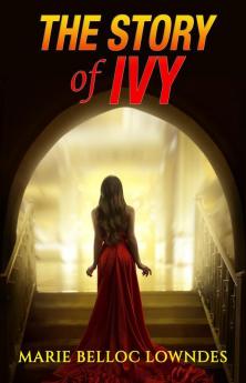 The Story of Ivy