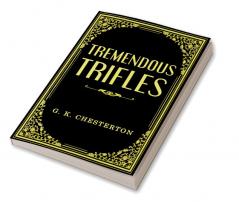 Tremendous Trifles