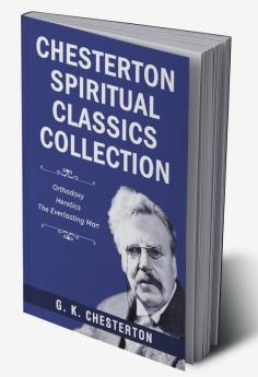 Chesterton Spiritual Classics Collection