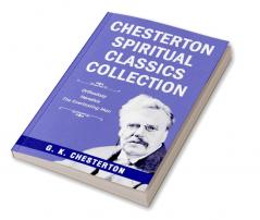 Chesterton Spiritual Classics Collection