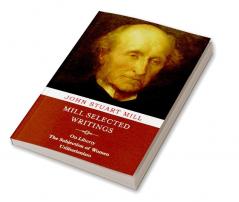 Mill Selected Writings