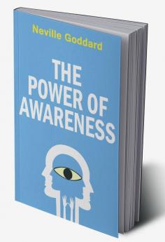 The Power of Awareness