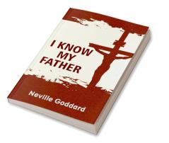 I Know My Father