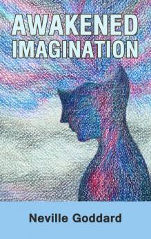 Awakened Imagination