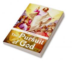 The Pursuit of God