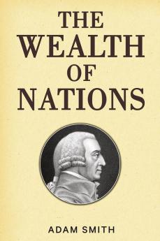 The Wealth of Nations