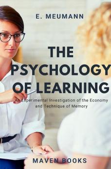 The Psychology of Learning