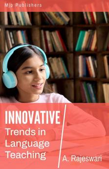 INNOVATIVE TRENDS IN LANGUAGE TEACHING