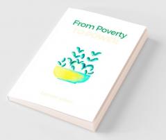 From Poverty to power