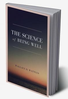 The Science of Being Well