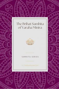 The Brihat Samhita of Varaha Minira