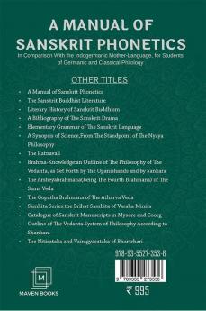 A Manual of Sanskrit Phonetics In Comparison With the Indogermanic Mother-Language for Students of Germanic and Classical Philology