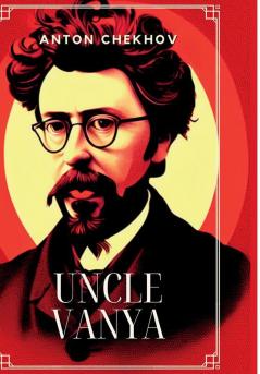 Uncle Vanya