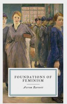 Foundations Of Feminism