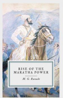 Rise Of The Maratha Power