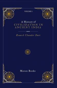 A History Of Civilization In Ancient India