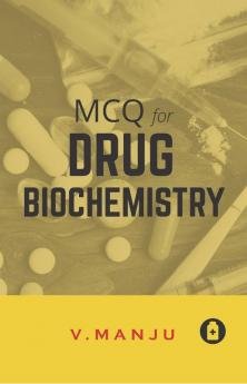 MCQ for Drug Biochemistry