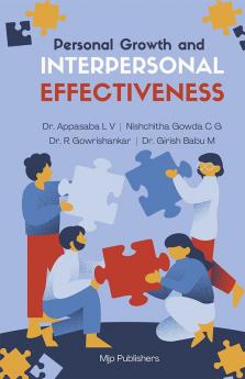 PERSONAL GROWTH AND INTERPERSONAL EFFECTIVENESS