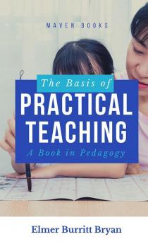 The Basis of Practical Teaching