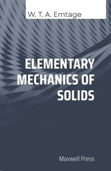 Elementary Mechanics of Solids