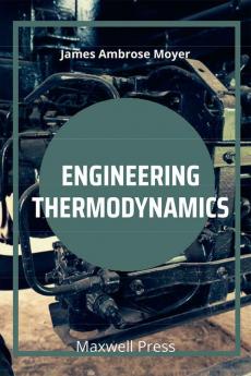 Engineering Thermodynamics