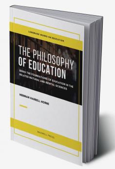 THE PHILOSOPHY OF EDUCATION